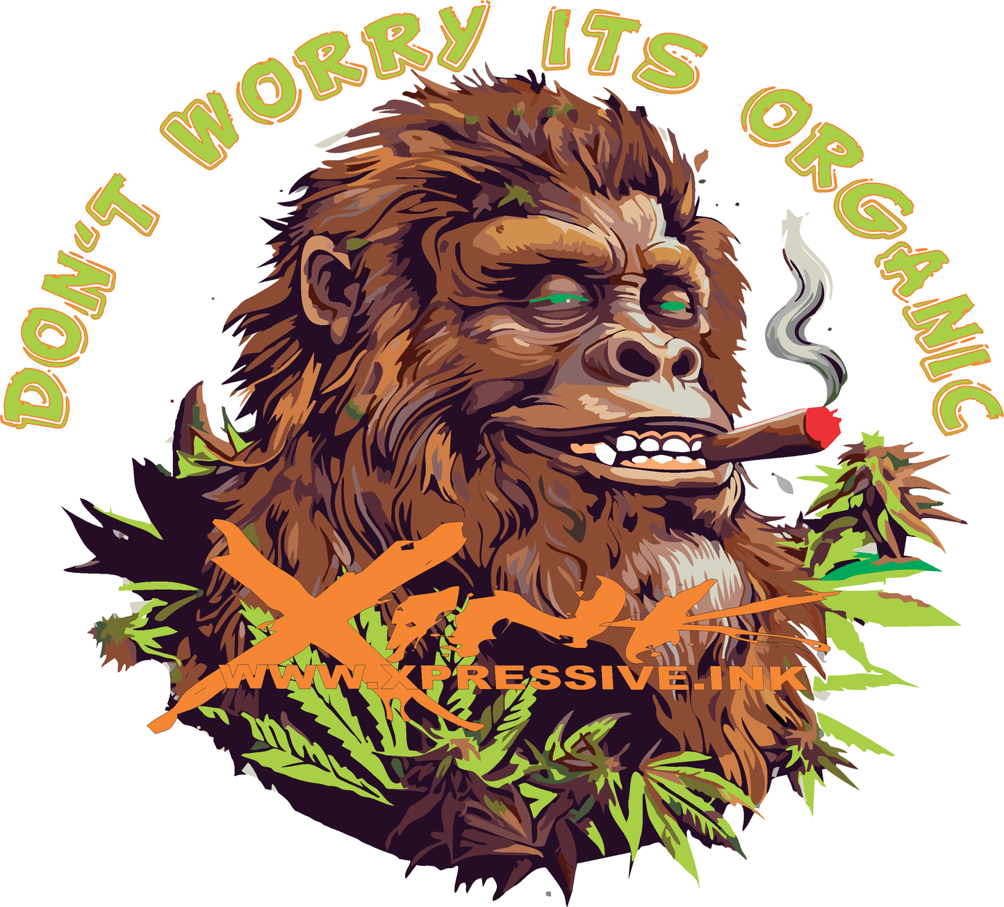 DONT WORRY ITS ORGANIC (Copy)