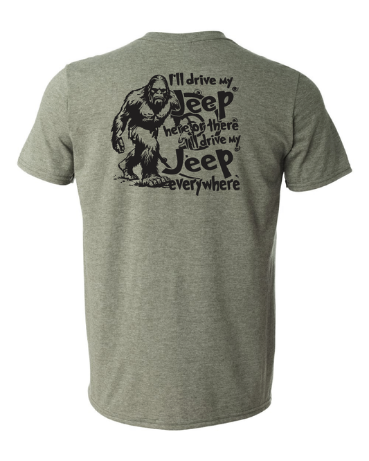 ILL DRIVE MY JEEP ANYWHERE SHIRT