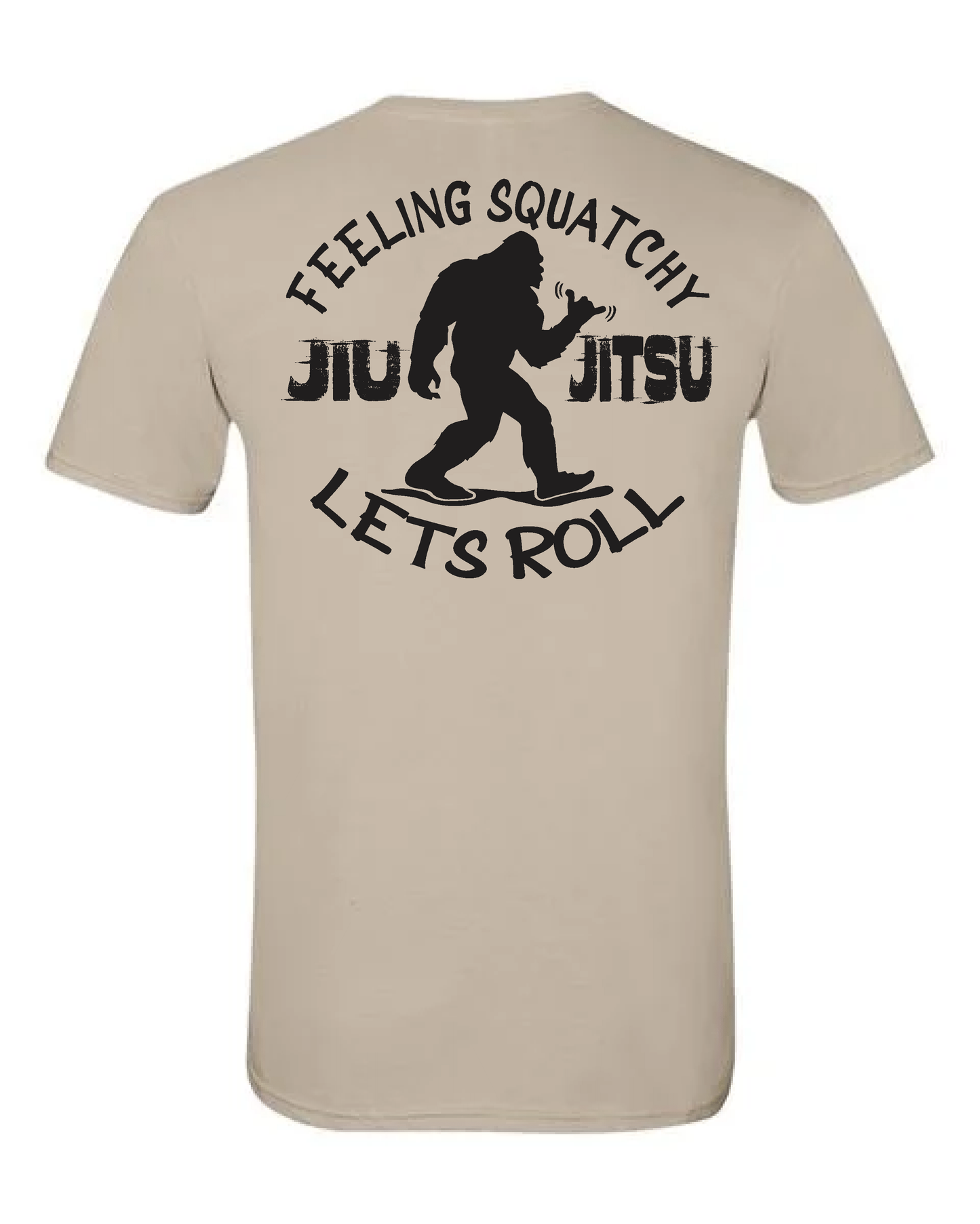FEELING SQUATCHY LETS ROLL